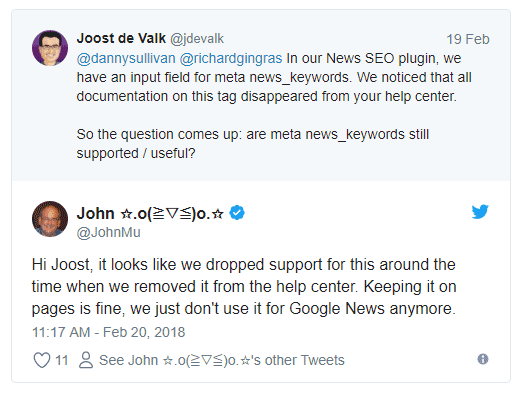 Чуть более чем через 5 лет после его введения Google официально указал,   через Джона Мюллера   , не учитывайте ключевые слова, встроенные в метатег тега news_keywords, предназначенный для сайтов, на которые ссылаются Новости Google